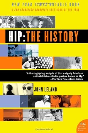 Seller image for Hip: The History by Leland, Mr. John [Paperback ] for sale by booksXpress