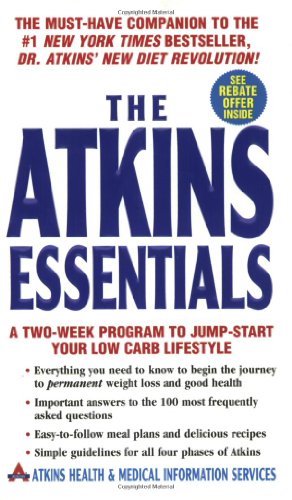 Seller image for The Atkins Essentials: A Two-Week Program to Jump-start Your Low Carb Lifestyle by Atkins Health & Medical Information Serv [Mass Market Paperback ] for sale by booksXpress
