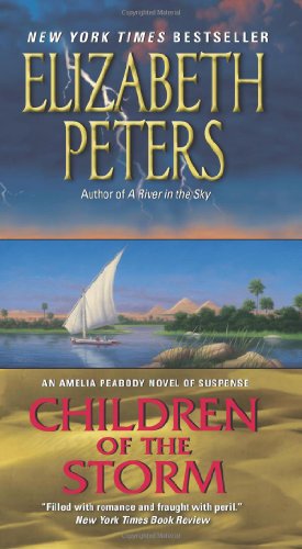 Seller image for Children of the Storm: An Amelia Peabody Novel of Suspense (Amelia Peabody Series) by Peters, Elizabeth [Mass Market Paperback ] for sale by booksXpress