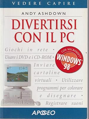 Divertirsi con il PC