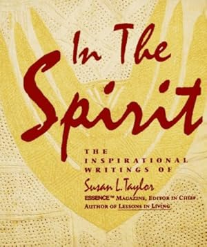 Seller image for In the Spirit: The Inspirational Writings by Taylor, Susan L. [Paperback ] for sale by booksXpress