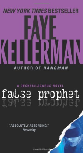 Image du vendeur pour False Prophet: A Decker/Lazarus Novel (Decker/Lazarus Novels) by Kellerman, Faye [Mass Market Paperback ] mis en vente par booksXpress