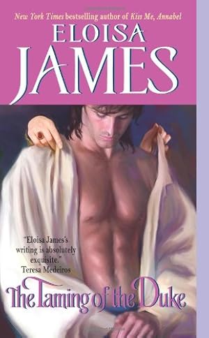Immagine del venditore per The Taming of the Duke (Essex Sisters, book 3) by James, Eloisa [Mass Market Paperback ] venduto da booksXpress