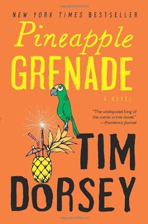 Seller image for Pineapple Grenade: A Novel (Serge Storms) by Dorsey, Tim [Paperback ] for sale by booksXpress