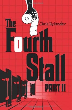 Seller image for The Fourth Stall Part II by Rylander, Chris [Paperback ] for sale by booksXpress