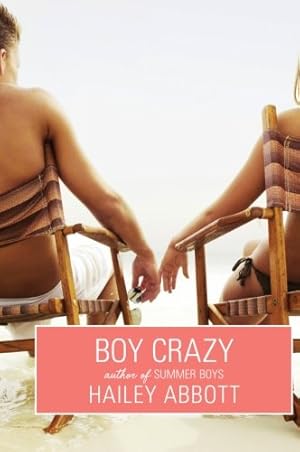 Seller image for Boy Crazy by Abbott, Hailey [Paperback ] for sale by booksXpress