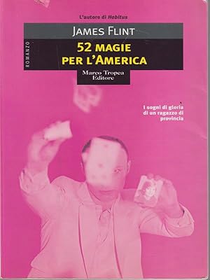 Bild des Verkufers fr 52 magie per l'America zum Verkauf von Librodifaccia