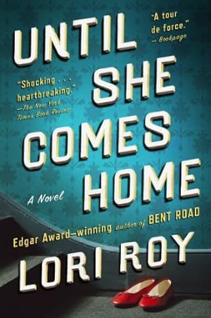 Immagine del venditore per Until She Comes Home: A Suspense Thriller by Roy, Lori [Paperback ] venduto da booksXpress