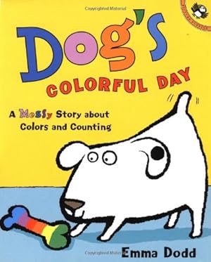 Imagen del vendedor de Dog's Colorful Day: A Messy Story About Colors and Counting (Picture Puffins) by Dodd, Emma [Paperback ] a la venta por booksXpress