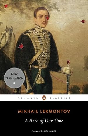 Bild des Verkufers fr A Hero of Our Time (Penguin Classics) by Lermontov, Mikhail [Paperback ] zum Verkauf von booksXpress