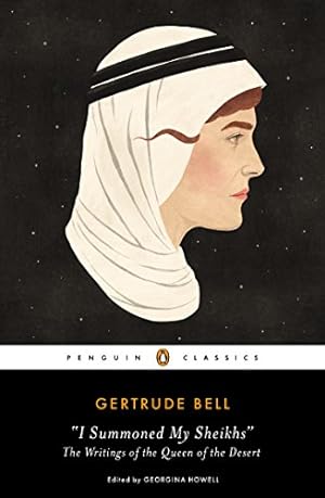 Immagine del venditore per A Woman in Arabia: The Writings of the Queen of the Desert (Penguin Classics) by Bell, Gertrude [Paperback ] venduto da booksXpress