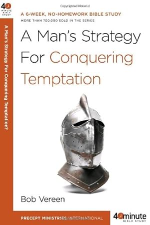 Seller image for A Man's Strategy for Conquering Temptation (40-Minute Bible Studies) by Vereen, Bob [Paperback ] for sale by booksXpress