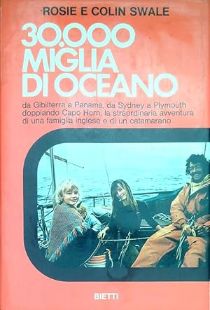 Bild des Verkufers fr 30.000 miglia di oceano zum Verkauf von Librodifaccia