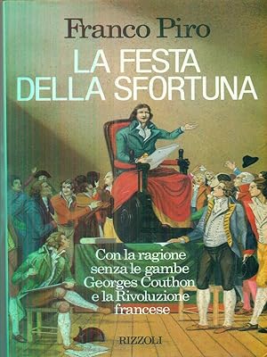 Bild des Verkufers fr La festa della sfortuna zum Verkauf von Librodifaccia