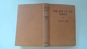 Image du vendeur pour The Eye of the Earth mis en vente par Goldstone Rare Books