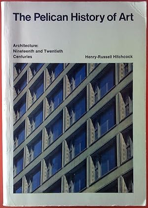 Bild des Verkufers fr The Pelican History of Art. Architecture: Nineteenth and Twentieth Centuries zum Verkauf von biblion2