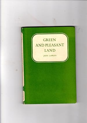 Seller image for Green And Pleasant Land for sale by Gwyn Tudur Davies