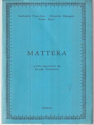 Bild des Verkufers fr Mattera zum Verkauf von Librodifaccia
