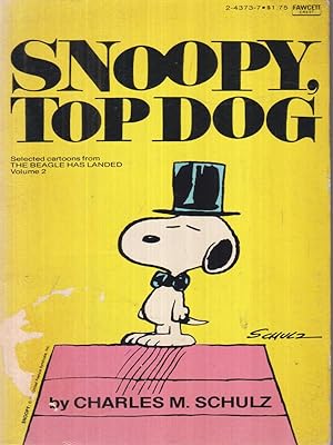 Seller image for Snoopy, top dog for sale by Librodifaccia