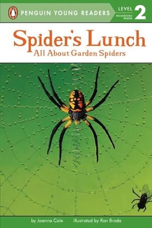 Image du vendeur pour Spider's Lunch: All About Garden Spiders by Joanna Cole [Paperback ] mis en vente par booksXpress