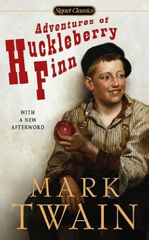 Image du vendeur pour Adventures of Huckleberry Finn (Signet Classics) by Twain, Mark [Mass Market Paperback ] mis en vente par booksXpress