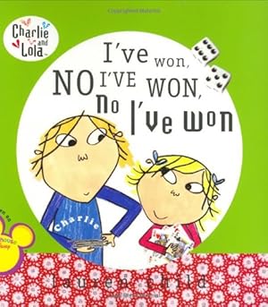 Seller image for I've Won, No I've Won, No I've Won (Charlie and Lola) by Child, Lauren [Paperback ] for sale by booksXpress