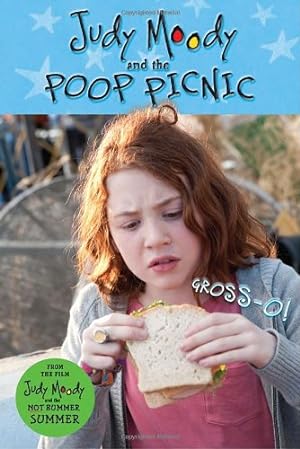 Seller image for Judy Moody and the Poop Picnic (Judy Moody Movie tie-in) by Michalak, Jamie [Paperback ] for sale by booksXpress