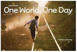 Imagen del vendedor de One World, One Day (Barbara Kerley Photo Inspirations) by Kerley, Barbara [Hardcover ] a la venta por booksXpress