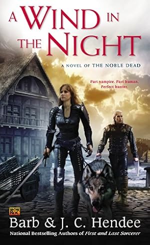 Seller image for A Wind in the Night (Noble Dead) by Hendee, Barb, Hendee, J.C. [Mass Market Paperback ] for sale by booksXpress