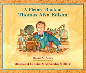 Seller image for A Picture Book of Thomas Alva Edison (Picture Book Biography) by Adler, David A. [Paperback ] for sale by booksXpress