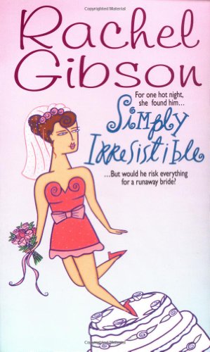 Immagine del venditore per Simply Irresistible by Gibson, Rachel [Mass Market Paperback ] venduto da booksXpress