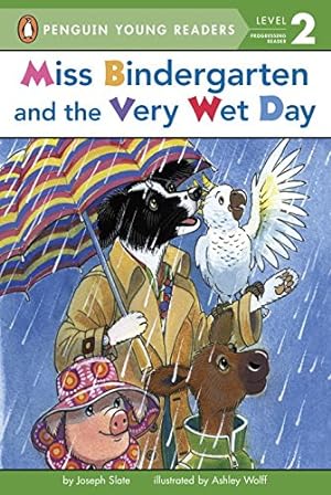 Seller image for Miss Bindergarten and the Very Wet Day (Penguin Young Readers, Level 2) by Slate, Joseph [Paperback ] for sale by booksXpress
