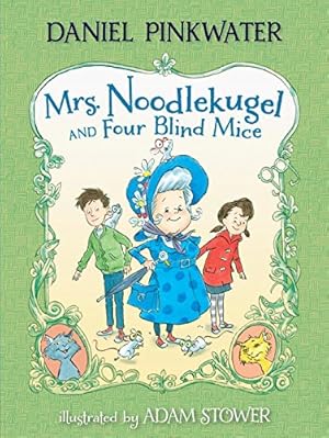 Seller image for Mrs. Noodlekugel and Four Blind Mice by Pinkwater, Daniel [Paperback ] for sale by booksXpress