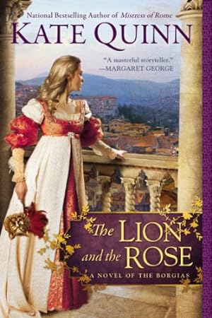 Bild des Verkufers fr The Lion and the Rose (Borgia) by Quinn, Kate [Paperback ] zum Verkauf von booksXpress