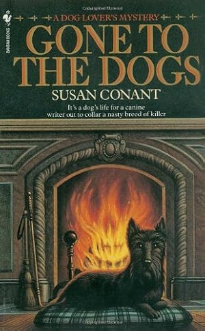 Seller image for Gone to the Dogs (A Dog Lover's Mystery) by Conant, Susan [Mass Market Paperback ] for sale by booksXpress