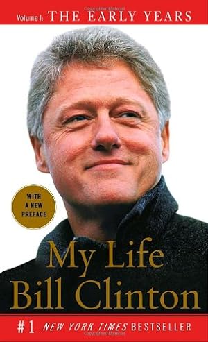 Seller image for My Life: The Early Years: Volume I: The Early Years by Clinton, Bill [Mass Market Paperback ] for sale by booksXpress