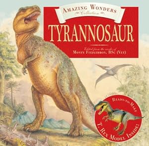 Seller image for Amazing Wonders Collection: Tyrannosaur by Fitzgibbon, Monty, Twist, Clint [Hardcover ] for sale by booksXpress