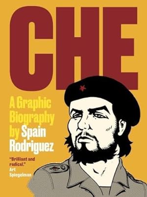 Seller image for Che: A Graphic Biography by Rodriguez, Spain [Paperback ] for sale by booksXpress