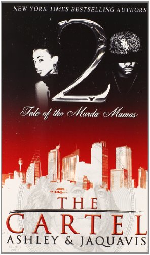 Bild des Verkufers fr The Cartel 2: Tale of the Murda Mamas by Ashley & JaQuavis [Mass Market Paperback ] zum Verkauf von booksXpress