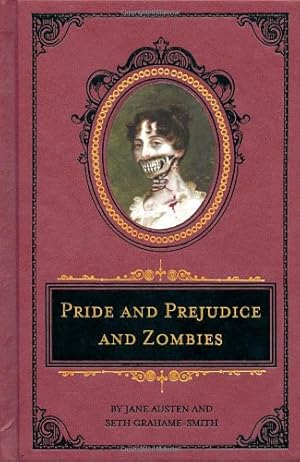 Seller image for Pride and Prejudice and Zombies: The Deluxe Heirloom Edition (Pride and Prej. and Zombies) by Austen, Jane, Grahame-Smith, Seth [Hardcover ] for sale by booksXpress
