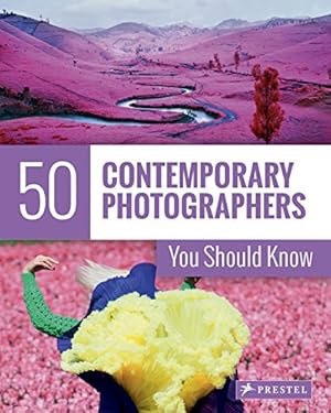 Imagen del vendedor de 50 Contemporary Photographers You Should Know by Heine, Florian, Finger, Brad [Paperback ] a la venta por booksXpress