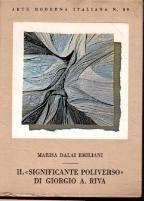 Seller image for Il "significante poliverso" di Giorgio A. Riva for sale by Messinissa libri