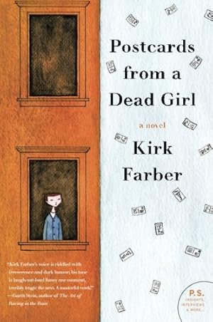 Seller image for Postcards from a Dead Girl: A Novel by Farber, Kirk [Paperback ] for sale by booksXpress