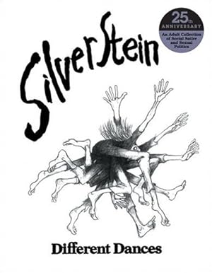 Imagen del vendedor de Different Dances 25th Anniversary Edition by Silverstein, Shel [Hardcover ] a la venta por booksXpress
