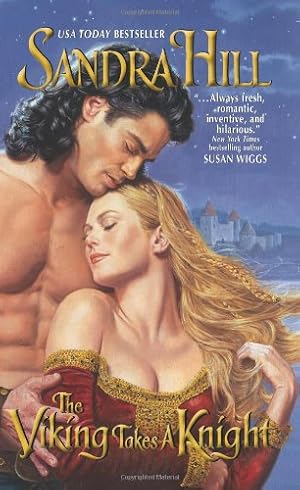 Seller image for The Viking Takes a Knight (Viking I) by Hill, Sandra [Mass Market Paperback ] for sale by booksXpress