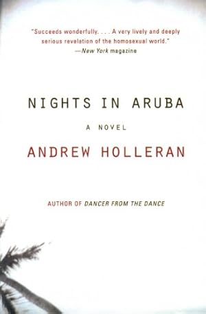 Imagen del vendedor de Nights in Aruba: A Novel by Holleran, Andrew [Paperback ] a la venta por booksXpress