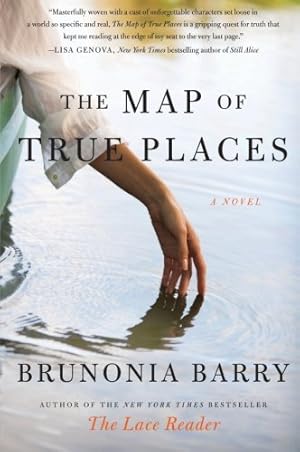 Seller image for The Map of True Places: A Novel by Barry, Brunonia [Paperback ] for sale by booksXpress