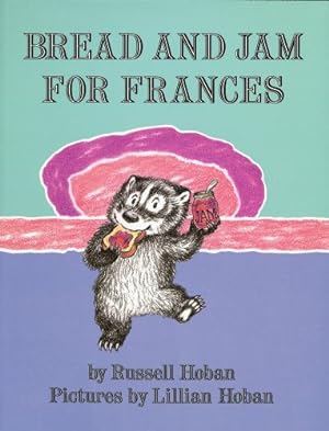 Seller image for Bread and Jam for Frances by Russell Hoban [Hardcover ] for sale by booksXpress