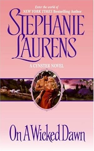 Seller image for On a Wicked Dawn (Cynster Novels) by Laurens, Stephanie [Mass Market Paperback ] for sale by booksXpress