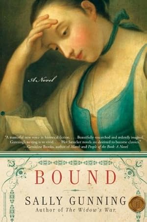 Seller image for Bound: A Novel by Gunning, Sally Cabot [Paperback ] for sale by booksXpress